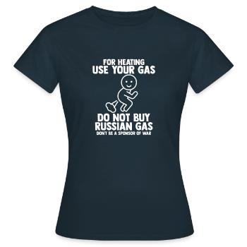boycotter le gaz, russe, russie, gaz, humour, drôl - T-shirt Femme - marine - Devant - AI Model Female 172 dark (172cm)