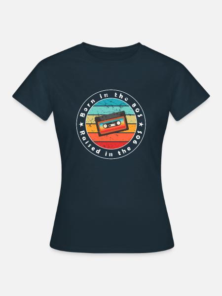 80er 90er Jahre Retro Vintage Spruch - Frauen T-Shirt - Navy