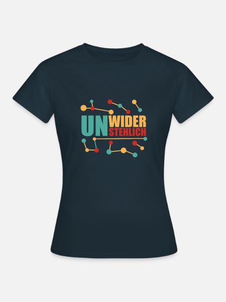 Unwiderstehlich gut, selbstbewusst und mutig! - Frauen T-Shirt - Navy