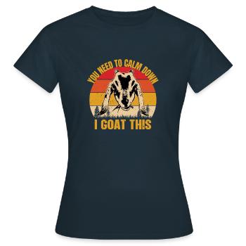 YOU NEED TO CALM DOWN - Frauen T-Shirt - Navy - Vorne - AI Model Female 172 dark (172cm)