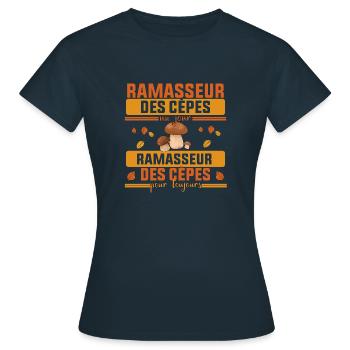 Ramasseur Des cèpes Pour Toujours - T-shirt Femme - marine - Devant - AI Model Female 172 dark (172cm)