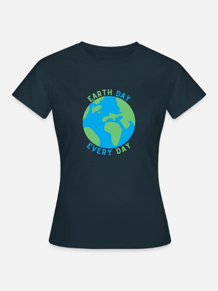 Earth Day Every Day - Frauen T-Shirt - Navy