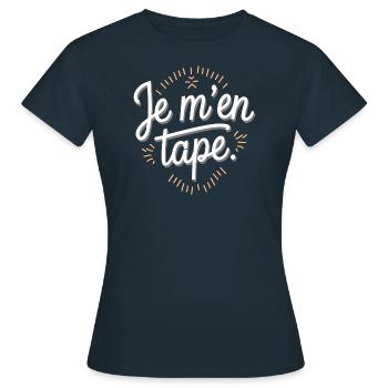 Je m'en tape - T-shirt Femme - marine - Devant - AI Model Female 172 dark (172cm)