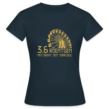 Not great not terrible Chernobyl Radiation - T-shirt Femme - marine - Devant - AI Model Female 172 dark (172cm)