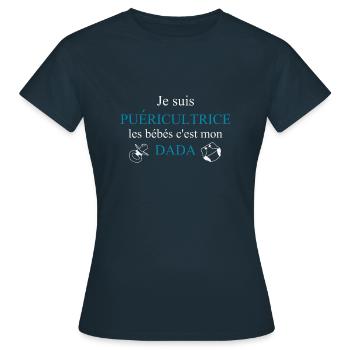 Je suis puéricultrice les bébés c'est mon dada - T-shirt Femme - marine - Devant - AI Model Female 172 dark (172cm)