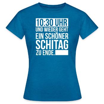 10:30 Uhr Ein schöner Schitag geht zu Ende - Frauen T-Shirt - Antikblaues Saphir meliert - Vorne - AI Model Female 172 dark (172cm)