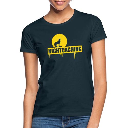 nightcaching / 1 color - Frauen T-Shirt