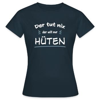 Der will nur hüten - Frauen T-Shirt - Navy - Vorne - AI Model Female 172 dark (172cm)