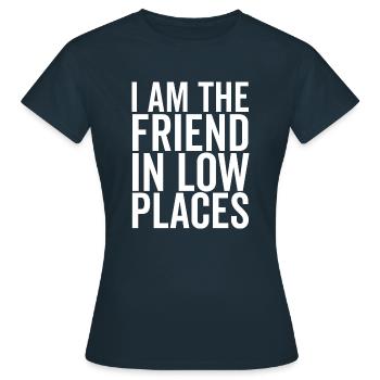 Ich bin der Freund in niedrigen Orten - Frauen T-Shirt - Navy - Vorne - AI Model Female 172 dark (172cm)