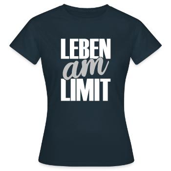 Leben am Limit - Frauen T-Shirt - Navy - Vorne - AI Model Female 172 dark (172cm)