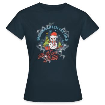 WEIHNACHTEN IST DAS FEST DER LIEBE - Frauen T-Shirt - Navy - Vorne - AI Model Female 172 dark (172cm)