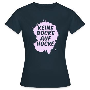 Keine Böcke auf Höcke! - Frauen T-Shirt - Navy - Vorne - AI Model Female 172 dark (172cm)