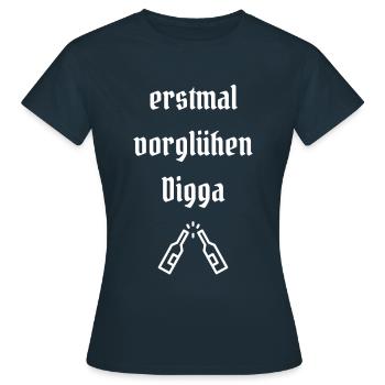 ERSTMAL VORGLÜHEN DIGGA SHIRT - Frauen T-Shirt - Navy - Vorne - AI Model Female 172 dark (172cm)