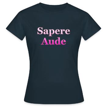Sapere Aude - Frauen T-Shirt - Navy - Vorne - AI Model Female 172 dark (172cm)