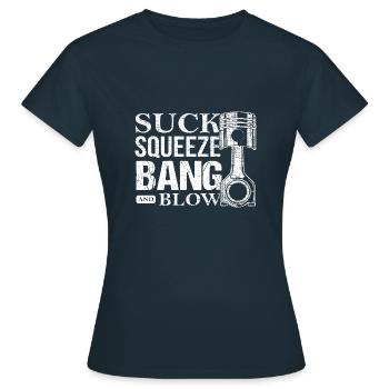 Funny proverb sucks squeeze bang blow for - Women's T-Shirt - navy - Front - AI Model Female 172 dark (172cm)