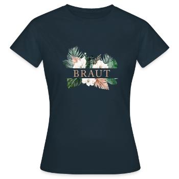Team Braut! Floral, Boho, Tropic, personalisierbar - Frauen T-Shirt - Navy - Vorne - AI Model Female 172 dark (172cm)