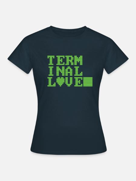 Terminal Love - Frauen T-Shirt - Navy