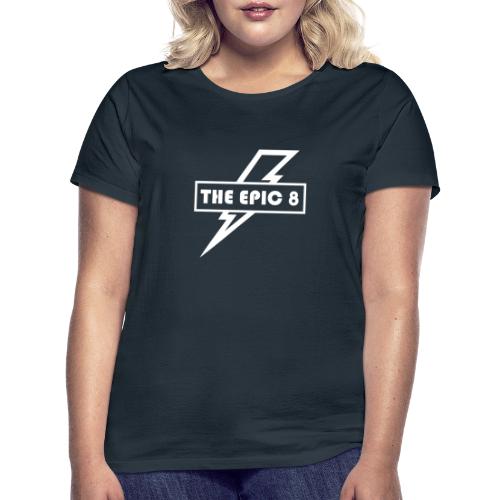 The Epic 8 - Valkoinen logo, iso - Naisten t-paita