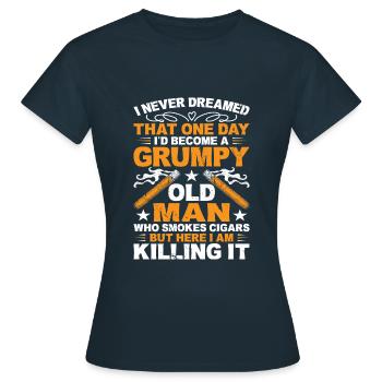 Grumpy Old Man Who Smokes Cigars Funny Cigar - Frauen T-Shirt - Navy - Vorne - AI Model Female 172 dark (172cm)