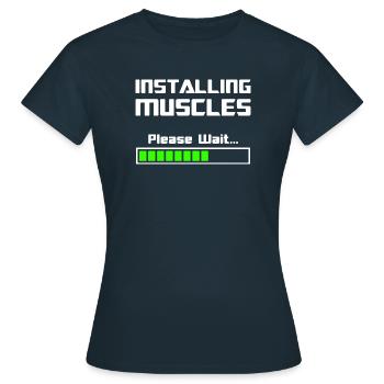 Installing Muscles Install Muscles - Women's T-Shirt - navy - Front - AI Model Female 172 dark (172cm)