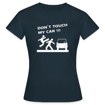 Auto CAR DON'T TOUCH MY CAR - Frauen T-Shirt - Navy - Vorne - AI Model Female 172 dark (172cm)