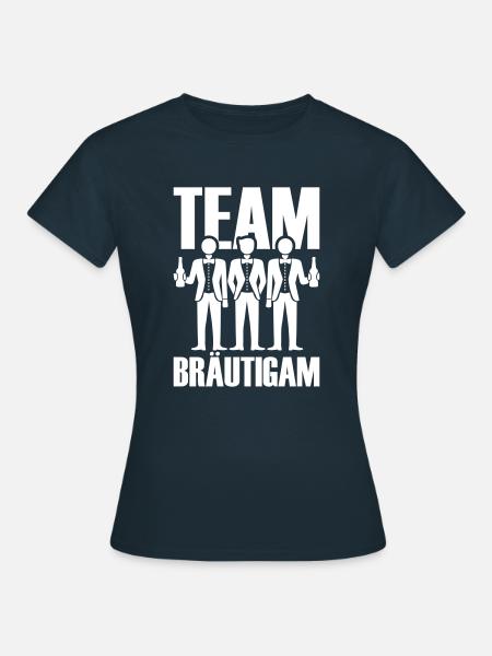 Team Bräutigam Polterhochzeit - Frauen T-Shirt - Navy