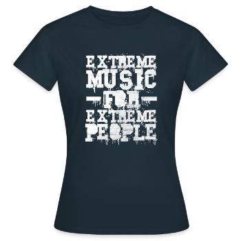 Extreme Musik für extreme Leute - Frauen T-Shirt - Navy - Vorne - AI Model Female 172 dark (172cm)