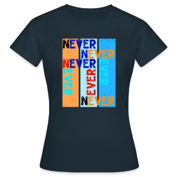 jamais jamais - T-shirt Femme - marine - Devant - AI Model Female 172 dark (172cm)