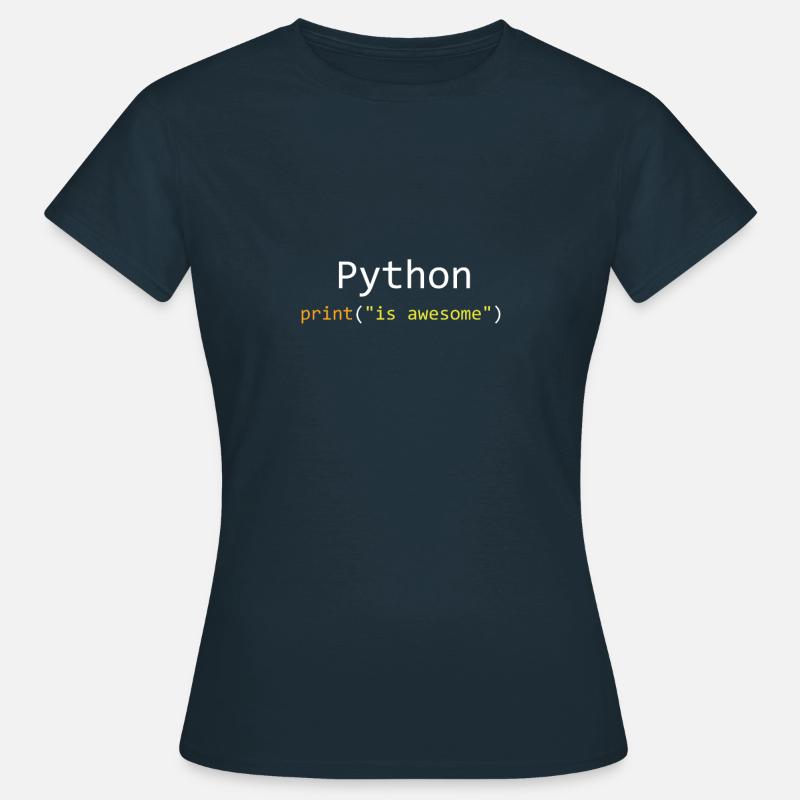 Python is awesome - T-shirt Femme - marine