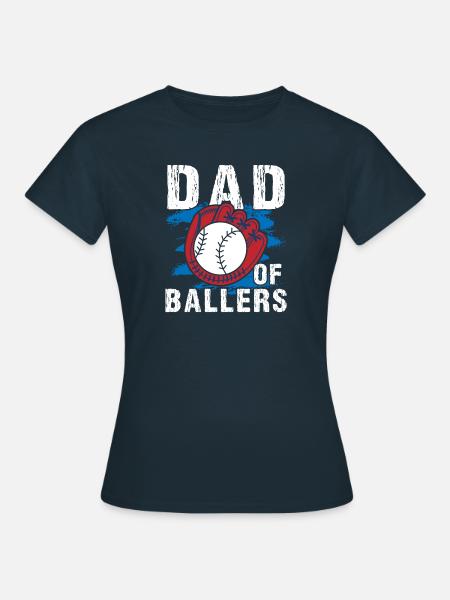 Dad Of Ballers Baseball - Frauen T-Shirt - Navy