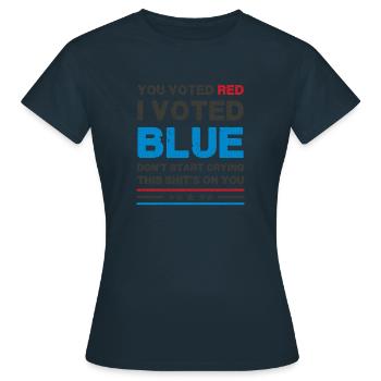 Vous avez voté rouge, j’ai voté bleu - Satire politique - T-shirt Femme - marine - Devant - AI Model Female 172 dark (172cm)