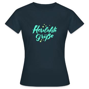 Herzlichste Grüße Gruß Herzlichen Glückwunsch - Frauen T-Shirt - Navy - Vorne - AI Model Female 172 dark (172cm)