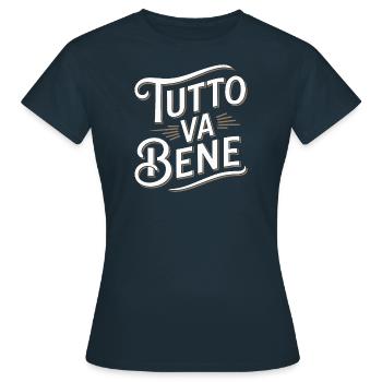 Tutto va bene - T-shirt Femme - marine - Devant - AI Model Female 172 dark (172cm)