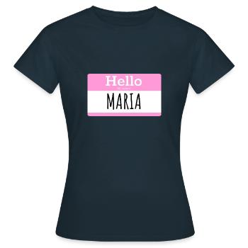 HALLO MEIN NAME IST MARIA - Frauen T-Shirt - Navy - Vorne - AI Model Female 172 dark (172cm)