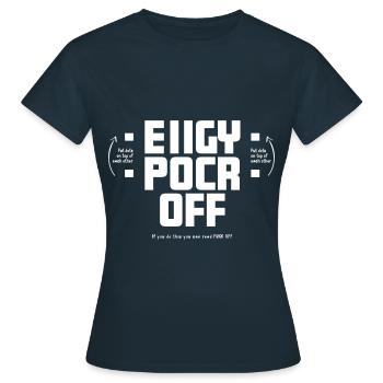 FUCK OFF obtient de EIIGY POCR OFF - T-shirt Femme - marine - Devant - AI Model Female 172 dark (172cm)
