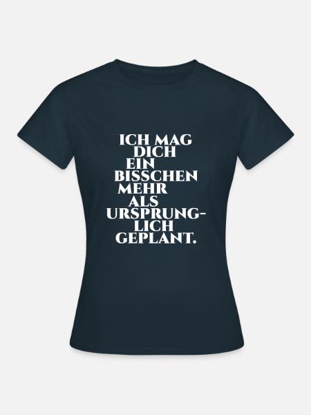 Verliebt Liebe Valentinstag Beziehung Geschenk - Frauen T-Shirt - Navy