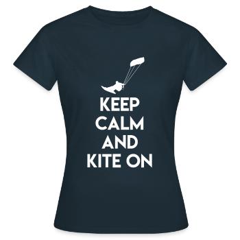 Keep Calm And Kite On Kiten Kite Surfer Gift - Women's T-Shirt - navy - Front - AI Model Female 172 dark (172cm)