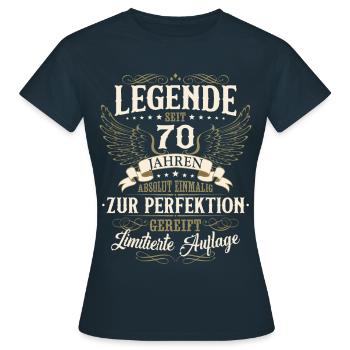 70. Geburtstag Legende Geburtstagsspruch 70 Jahre - Frauen T-Shirt - Navy - Vorne - AI Model Female 172 dark (172cm)
