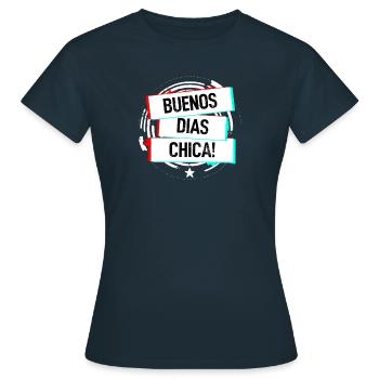 Buenos Dias Chica! - T-shirt Femme - marine - Devant - AI Model Female 172 dark (172cm)