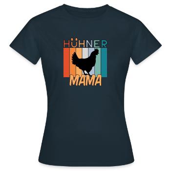 Hühner Mama - Frauen T-Shirt - Navy - Vorne - AI Model Female 172 dark (172cm)