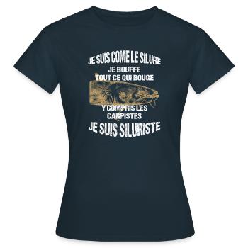 Je suis comme le Silure je bouffe tout - Siluriste - T-shirt Femme - marine - Devant - AI Model Female 172 dark (172cm)