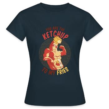 You are the ketchup for my fries hunger flirt - Women's T-Shirt - navy - Front - AI Model Female 172 dark (172cm)