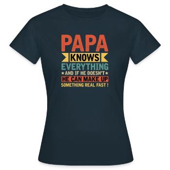 Papa schlechter Einfluss - Vater Geschenk - Frauen T-Shirt - Navy - Vorne - AI Model Female 172 dark (172cm)