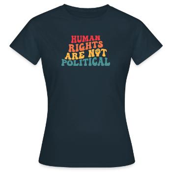 Human Rights Politics Freedom Demonstrate - Women's T-Shirt - navy - Front - AI Model Female 172 dark (172cm)