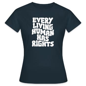 Human Rights Politics Freedom Demonstrate - Women's T-Shirt - navy - Front - AI Model Female 172 dark (172cm)
