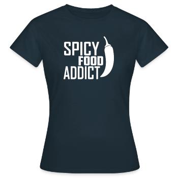 Scharf Essen Gewürze Chillischote Schärfe Essen - Frauen T-Shirt - Navy - Vorne - AI Model Female 172 dark (172cm)