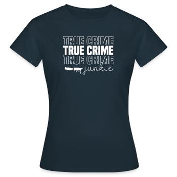 True Crime Crime Series Crime Detective - Women's T-Shirt - navy - Front - AI Model Female 172 dark (172cm)