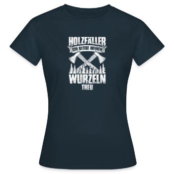 Meine Wurzeln - Holzfäller Forstwirt - Frauen T-Shirt - Navy - Vorne - AI Model Female 172 dark (172cm)