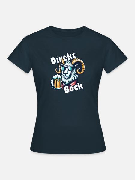 Direkt Bock - Frauen T-Shirt - Navy