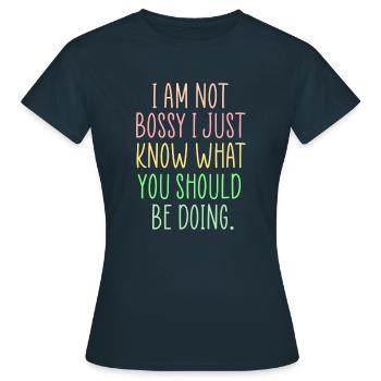 Citation amusante et autoritaire - T-shirt Femme - marine - Devant - AI Model Female 172 dark (172cm)